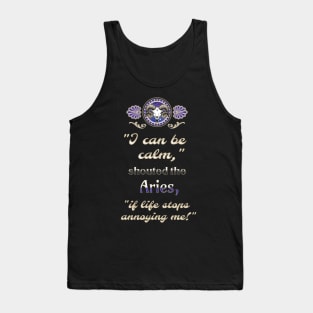 Ironic astrological quotes: Aries Tank Top